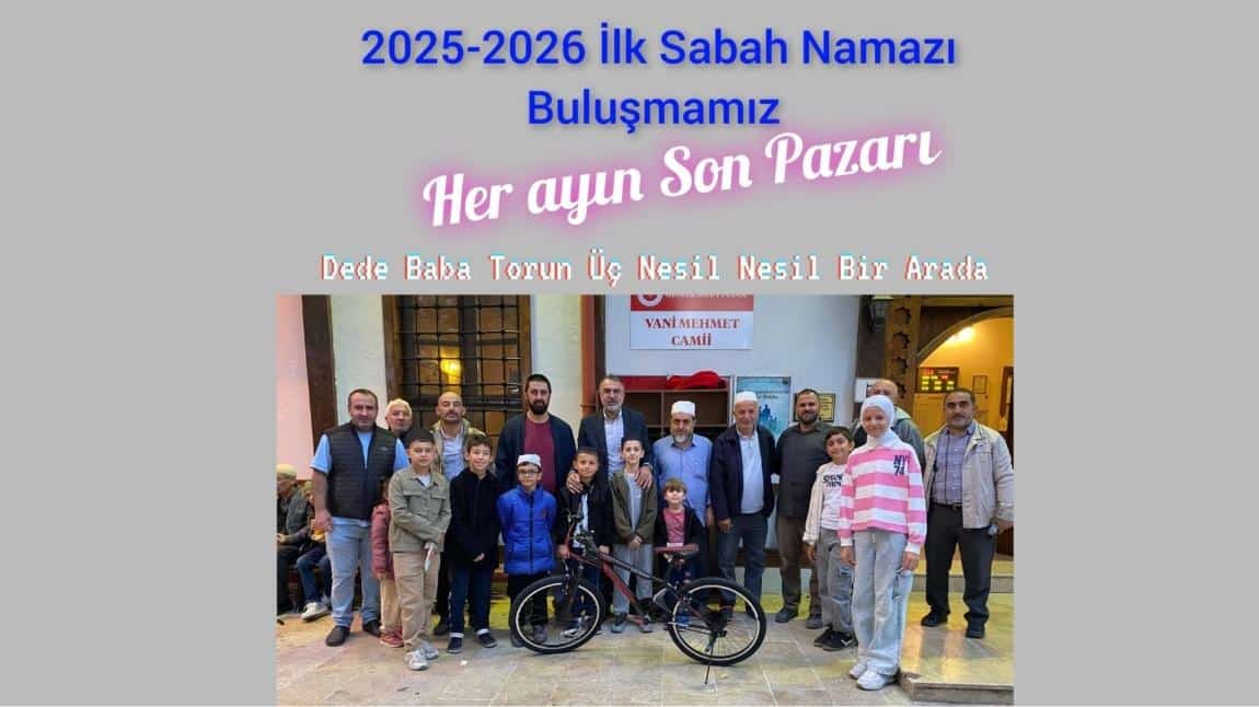 Her Ayın Son Pazarı Sabah Namazı Buluşmamız